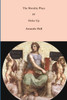 The Morality Plays IV