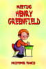 Meeting Henry Greenfield