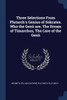 Three Selections From Plutarch's Genius of Sokrates. Who the Genii are, The Dream of Timarchus, The Care of the Genii