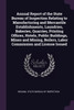 Annual Report of the State Bureau of Inspection Relating to Manufacturing and Mercantile Establishments, Laundries, Bakeries, Quarries, Printing Offices, Hotels, Public Buildings, Mines and Mining, Boilers, Labor Commission and License Issued