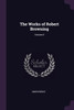 The Works of Robert Browning; Volume 6