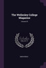 The Wellesley College Magazine; Volume 25
