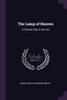 The Lamp of Heaven