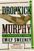 Dropkick Murphy