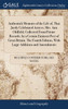 Authentick Memoirs of the Life of, That Justly Celebrated Actress, Mrs. Ann Oldfield, Collected From Private Records, by a Certain Eminent Peer of Great Britain. The Fourth Edition, With Large Additions and Amendments