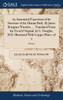 An Anatomical Exposition of the Structure of the Human Body. By James Benignus Winslow, ... Translated From the French Original, by G. Douglas, M.D. Illustrated With Copper Plates. of 2; Volume 1