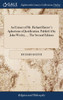 An Extract of Mr. Richard Baxter's Aphorisms of Justification. Publish'd by John Wesley, ... The Second Edition