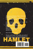 The Tragedy of Hamlet, Prince of Denmark by William Shakespeare