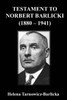 Testament to Norbert Barlicki (1880-1941)