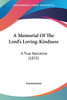A Memorial Of The Lord's Loving-Kindness