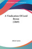 A Vindication Of Lord Byron (1869)