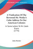 A Vindication Of The Reverend Mr. Wesley's Calm Address To Our American Colonies