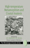 High-temperature Metamorphism and Crustal Anatexis