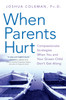 When Parents Hurt