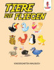 Tiere, die fliegen