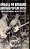 Images of England Through Popular Music