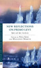 New Reflections on Primo Levi