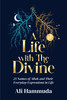 A Life with the Divine