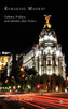 Remaking Madrid
