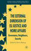 The External Dimension of EU Justice and Home Affairs