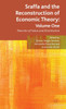 Sraffa and the Reconstruction of Economic Theory