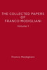 The Collected Papers of Franco Modigliani, Volume 1