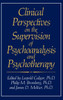 Clinical Perspectives on the Supervision of Psychoanalysis and Psychotherapy