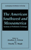 The American Southwest and Mesoamerica