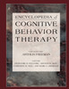 Encyclopedia of Cognitive Behavior Therapy