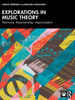 Explorations in Music Theory