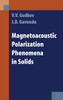 Magnetoacoustic Polarization Phenomena in Solids