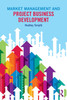 Market Management and Project Business Development