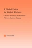 A Global Union for Global Workers