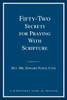 FIFTY-TWO SECRETS FOR PRAYING WITH SCRIPTURE