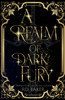 A Realm of Dark Fury