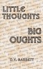 Little Thoughts, Big Thoughts
