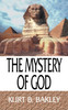 The Mystery of God