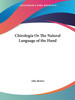 Chirologia Or The Natural Language of the Hand