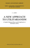 A New Approach to Utilitarianism
