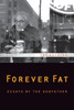 Forever Fat