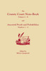 County Court Note-Book, Volumes I-X, and Ancestral Proofs and Probabilities, Numbers 1-4