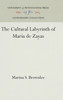 The Cultural Labyrinth of María de Zayas