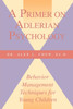A Primer on Adlerian Psychology