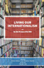 Living our Internationalism The first thirty years of the  International Institute for Research & Education