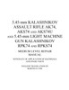 5.45-mm Kalashnikov Assault Rifle Ak74, Aks74 and Aks74U and 5.45-mm Light Machine Gun Kalashnikov Rpk74 and Rpks74 Medium Level Repair Manual