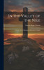 In the Valley of the Nile