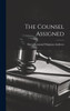 The Counsel Assigned
