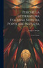 Perchè la Letteratura Italiana non Sia Popolare in Italia