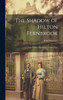 The Shadow of Hilton Fernbrook