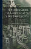 El Ferrocarril De Antofagasta Y Sus Privilegios